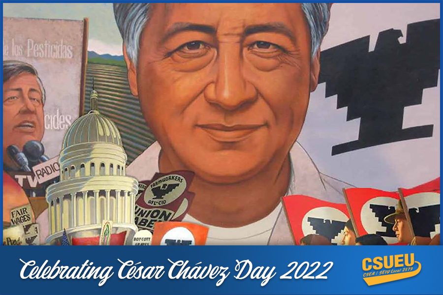 Cesar Chavez Day 2022